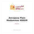 AMRAJONA PLAIN MEDAMMES 400GM