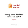 FANCY NUTS ROASTED PISTACHIO 50GM