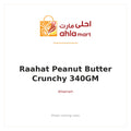 RAAHAT PEANUT BUTTER CRUNCHY 340GM